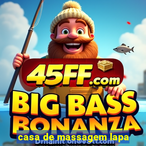 casa de massagem lapa